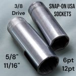 SNAP-ON (LOT OF 2) 3/8″ Drive – 6 Point – 5/8″ &  3/8″ 11/16″ Drive 12Pt Sockets