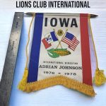 Vintage International Lions Club Banner IOWA International Director